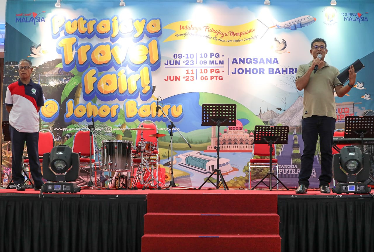 PUTRAJAYA TRAVEL MART TINGKATKAN PROMOSI PELANCONGAN DI JOHOR