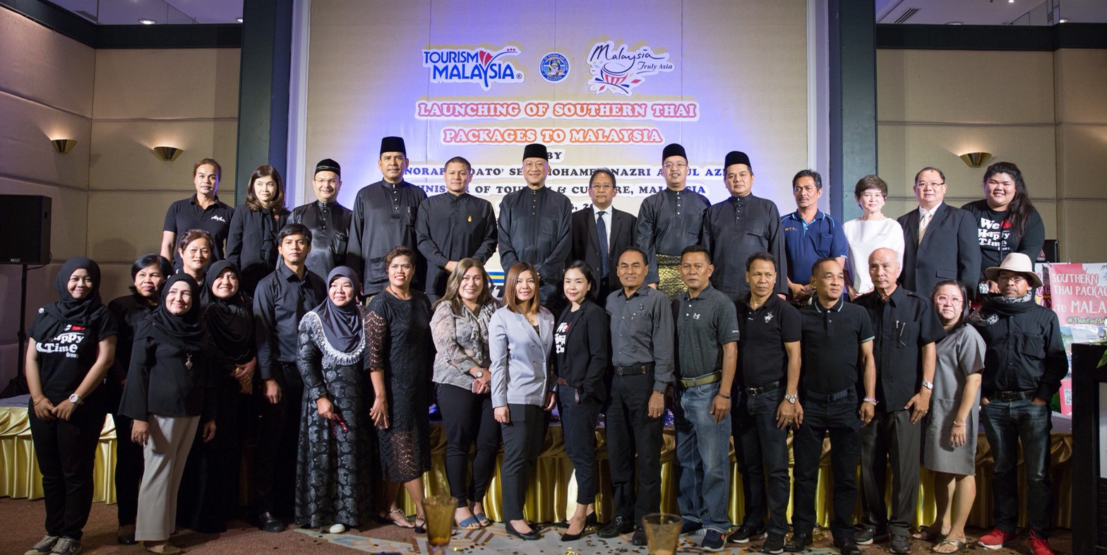 LAUNCHING THE SOUTHERN THAI PACKAGES TO MALAYSIA BY HONOURABLE MINISTER OF TOURISM & CULTURE, MALAYSIA