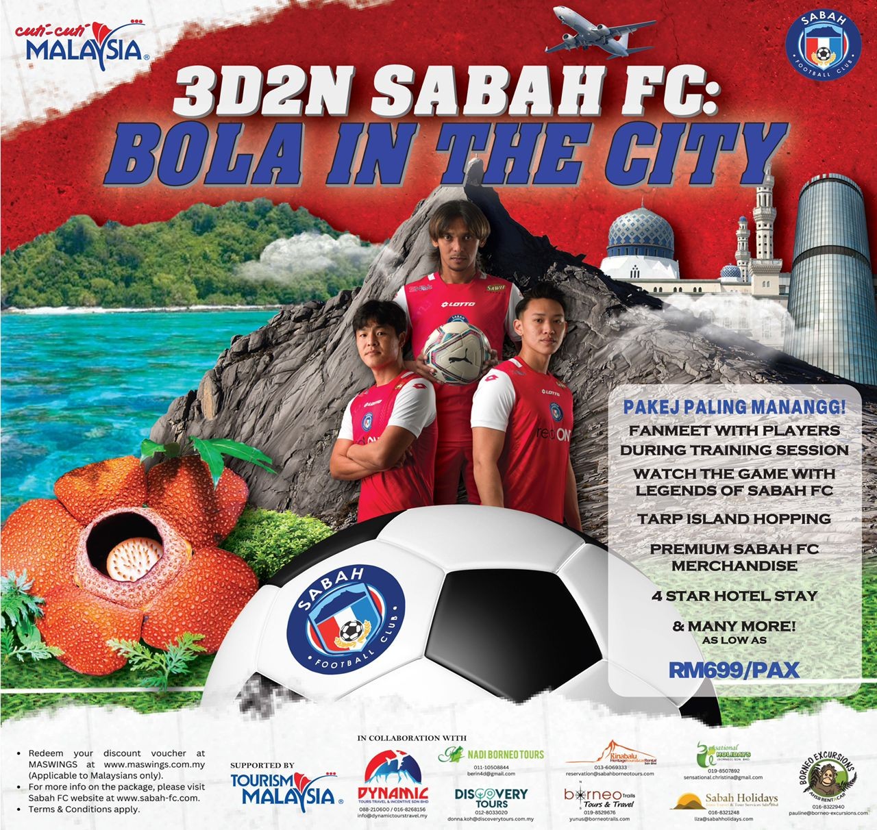 PAKEJ SUKAN PELANCONGAN ‘BOLA IN THE CITY’  DI SABAH SASAR PEMINAT BOLA SEPAK