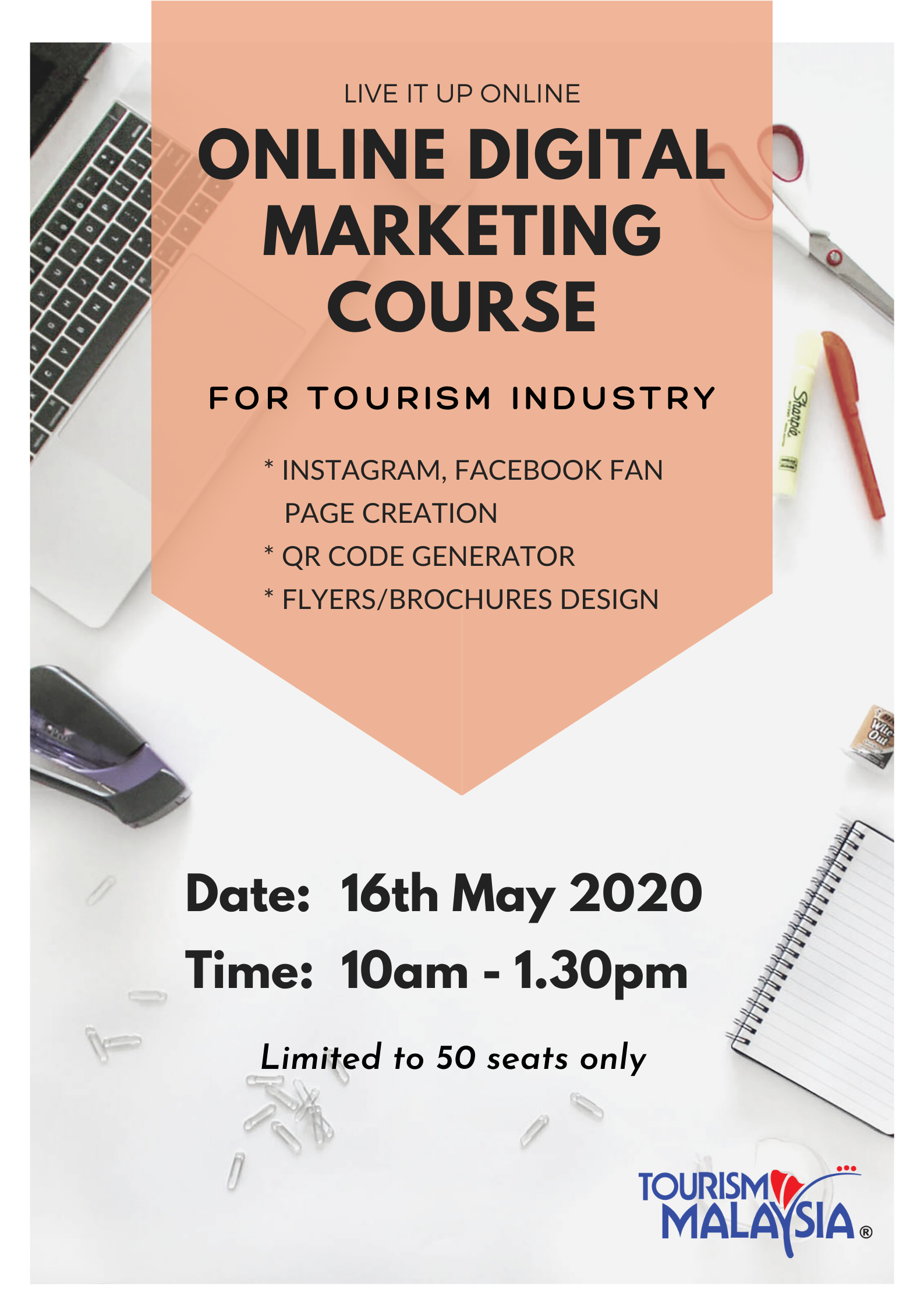 PENGANJURAN KURSUS ONLINE DIGITAL MARKETING FOR TOURISM INDUSTRY OLEH TOURISM MALAYSIA