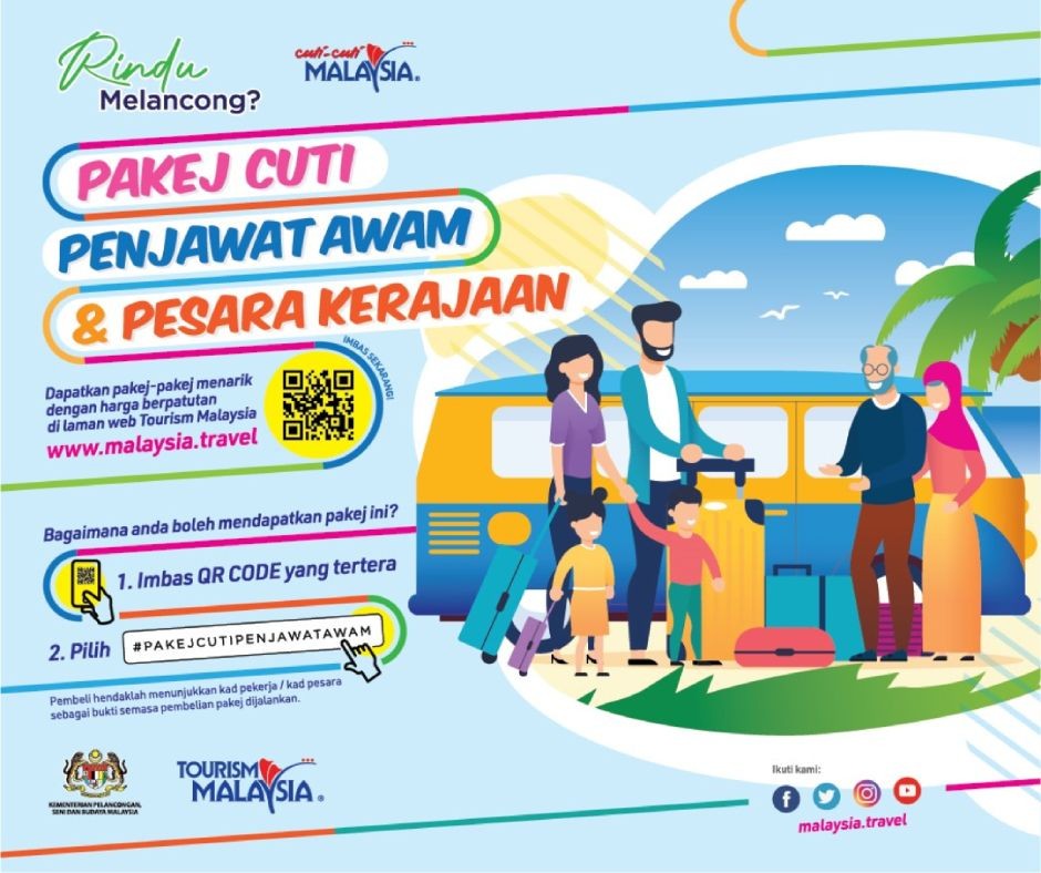 PAKEJ CUTI PENJAWAT AWAM DAN PESARA KERAJAAN DISASAR TINGKATKAN PELANCONGAN DOMESTIK