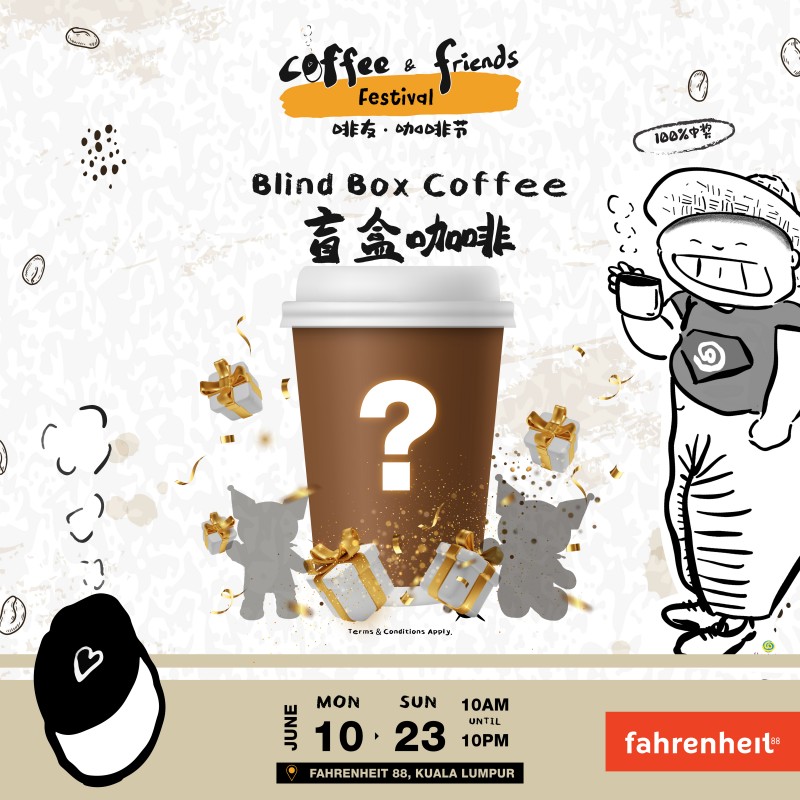 COFFEE & FRIENDS FESTIVAL BREWS EXCITEMENT IN BUKIT BINTANG FOR THE FIRST-TIME EVER AT FAHRENHEIT88!