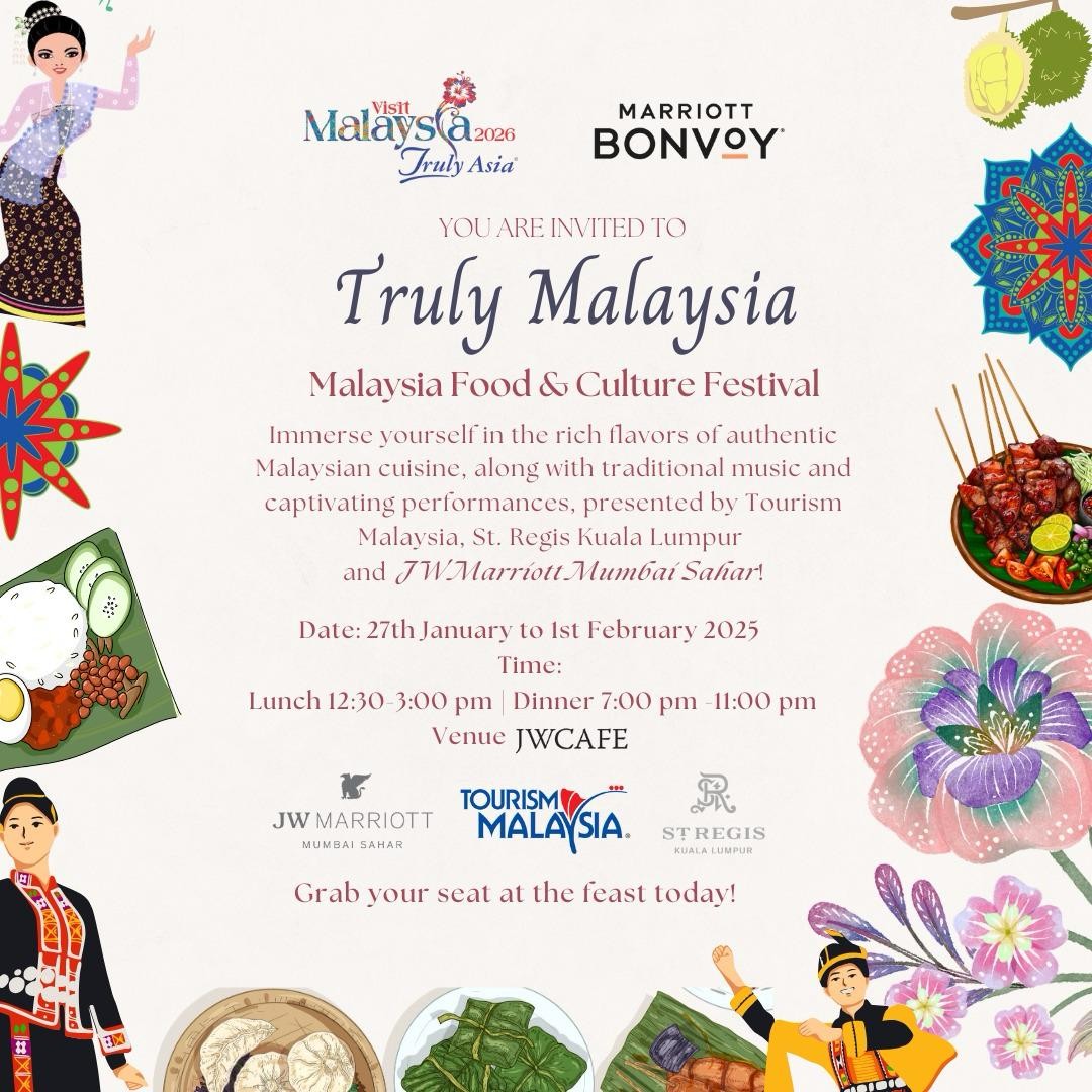 MALAYSIA FOOD & CULTURE PROMOTION  AT JW MARRIOTT SAHAR, MUMBAI