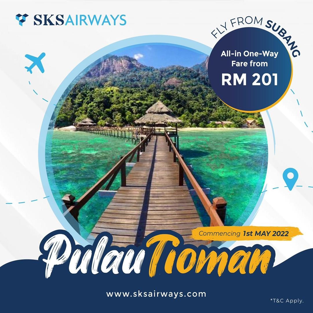 SKS AIRWAYS LAUNCHES NEW ROUTE BETWEEN SUBANG AND TIOMAN ISLAND