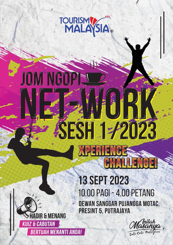 Tourism Malaysia Network Sesh 2023 Siri-1 :  Xperience Challenge!